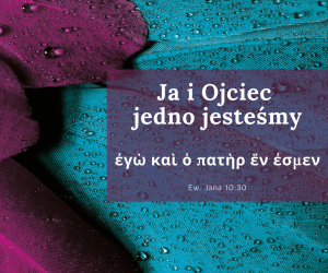 Być jedno z Bogiem